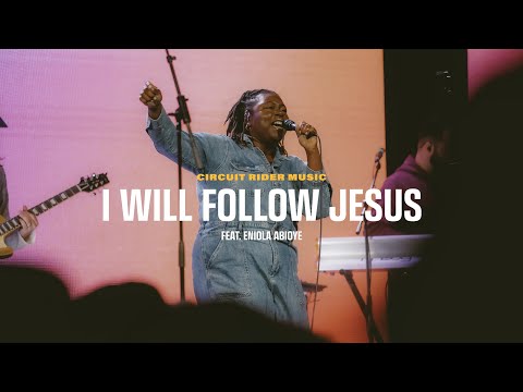 I Will Follow Jesus / Lace Up Your Boots | Circuit Rider Music & Eniola Abioye & Black Voices