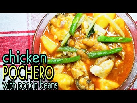 CHICKEN POCHERO W/PORK AND BEANS | THE best pocherong manok | chicken recipe | v71