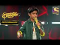 440 Volt के इस Rendition ने दिए सबको झटके Superstar Singer Perform