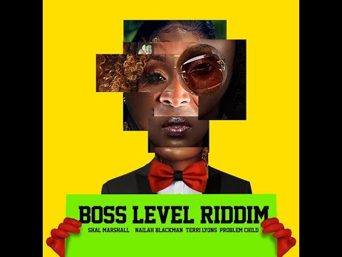 Boss Level Riddim Mix | Nailah Blackman, Terri Lyons, Shal Marshall, Problem Child | 2022 Soca
