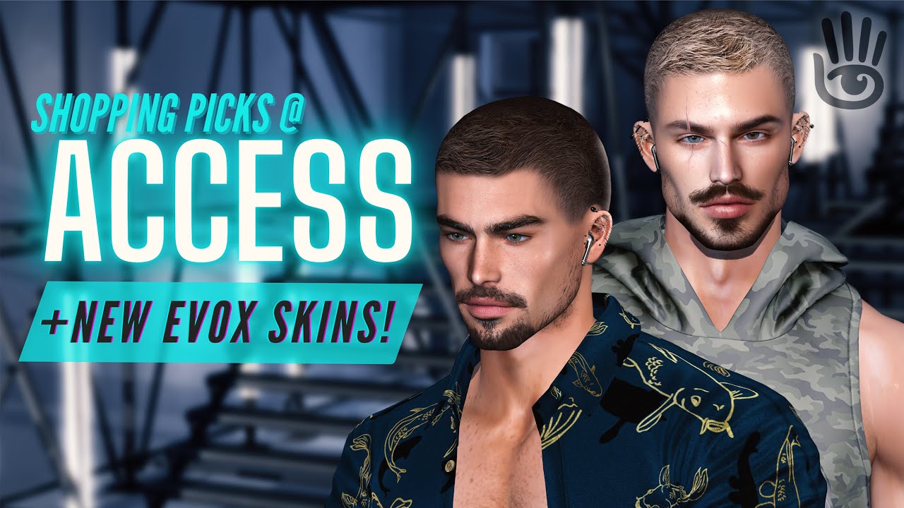 SECOND LIFE | Access Shopping & NEW Lelutka EvoX SKINS!