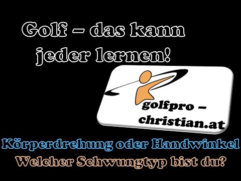 Golf - das kann jeder lernen! Körperdrehung oder Handwinkel