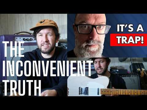 The INCONVENIENT TRUTH About Guitar Gear and Tone  - Chappers Has a Point