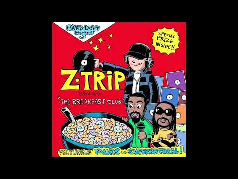 Z-Trip - Breakfast Club