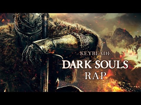 DARK SOULS RAP - Alabado Sea El Sol | Keyblade