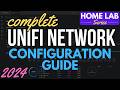 COMPLETE UniFi Network Setup Guide Detailed For Beginners