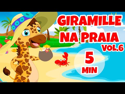 Giramille na Praia Vol. 6 - Giramille 5 min | Desenho Animado Musical
