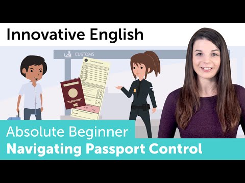 如何用英語瀏覽護照檢查--創新英語。 (How to Navigate Passport Control in English - Innovative English)