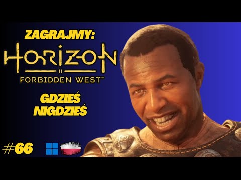 Horizon Forbidden West | Gameplay PL odc.66 | W uścisku maszyn i piaskowego Żyrafa
