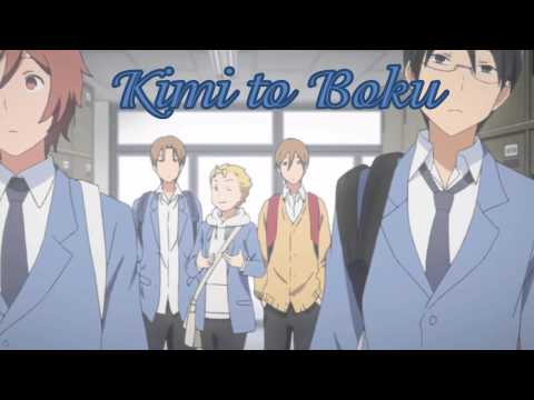 Kimi to Boku - Opening 1 - FULL version - Bye bye - 7 opps!