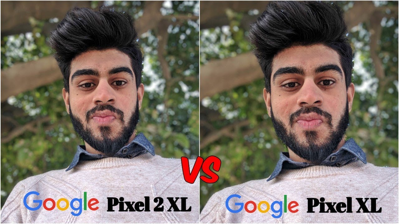 Google Pixel 2 XL Vs Pixel XL | Camera Test | Is Old Pixel Still Better In 2018? | Portrait Mode !