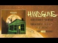 Handguns "Stay With Me" 