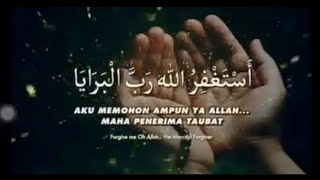 Download lagu Astaghfirullah rabbal baraya • Zikir taubat memohon keampunan | 30 minit nonstop mp3