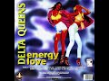 ENERGY LOVE NEW GENERATION EDIT DELTA QUEENS