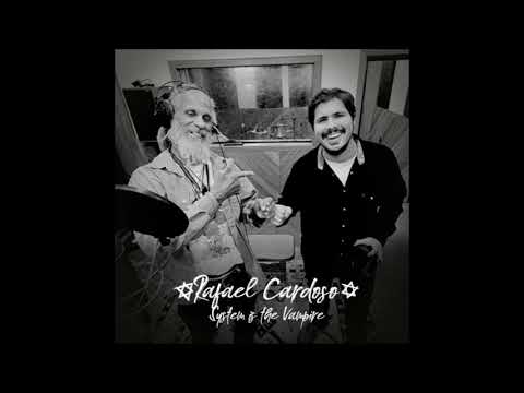 Rafael Cardoso - System Is The Vampire feat. Cedric Myton