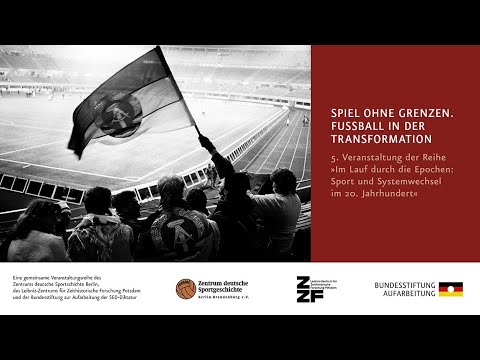 Spiel ohne Grenzen. Fußball in der Transformation