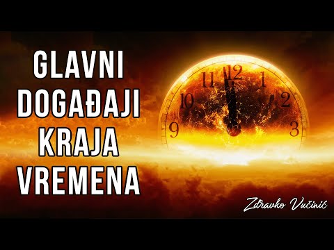 Glavni događaji kraja vremena, Zdravko Vučinić