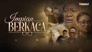 Download lagu IMPIAN BERKACA | Drama Iklan Pendek | Sebuah Terbitan XROOV mp3