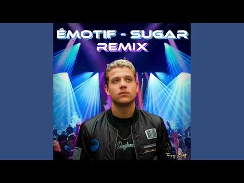 ÉMOTIF x SUGAR - REMIX 1