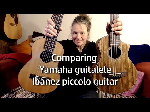 Comparing Yamaha guitalele (nylon) / Ibanez piccolo travel guitar (steel) - MORE INFO in DESCRIPTION