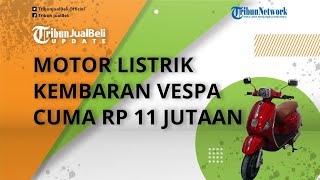 Motor Listrik Kembaran Vespa Dibanderol Murah Cuma Rp 11 Jutaan, Intip Spefikasi Uwinfly T3