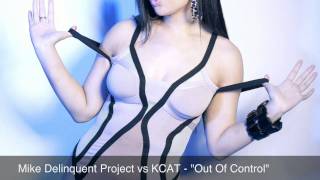 Mike Delinquent Project vs KCAT - 