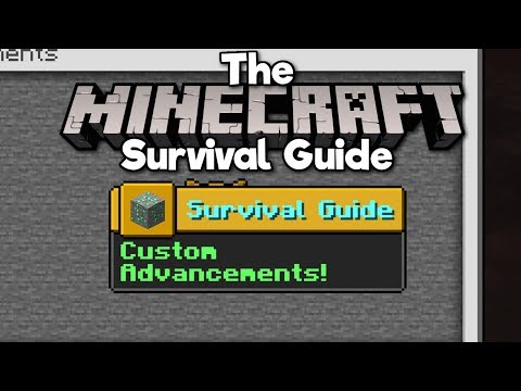How To Create Custom Advancements! ▫ The Minecraft Survival Guide [Part 204]