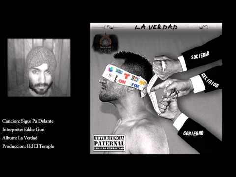 06. Sigue Pa Delante - Eddie Gun