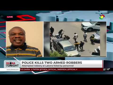 Security Expert Kumadoe Breaks Down the Labone Bank Robbery Foiling