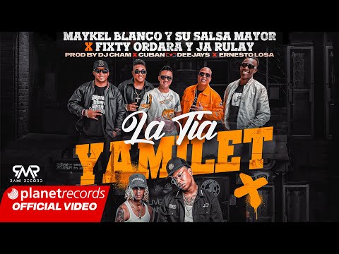 MAYKEL BLANCO Y SU SALSA MAYOR ❌ FIXTY ORDARA Y JA RULAY - La Tía Yamilet [Video by NAN] #repaton
