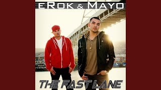 The Fast Lane (feat. Mayo)