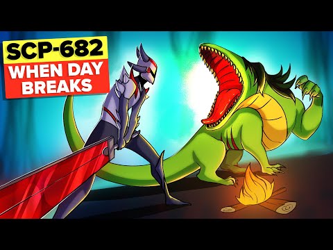 When Day Breaks SCP-682 and SCP-076