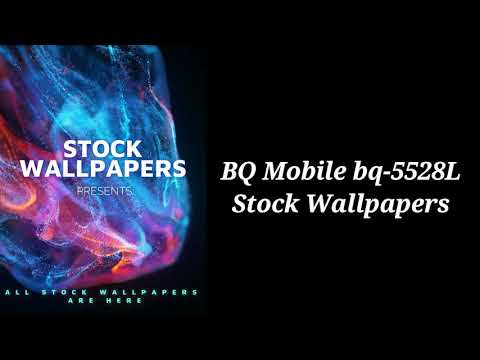 BQ Mobile 5528L Stock Wallpapers