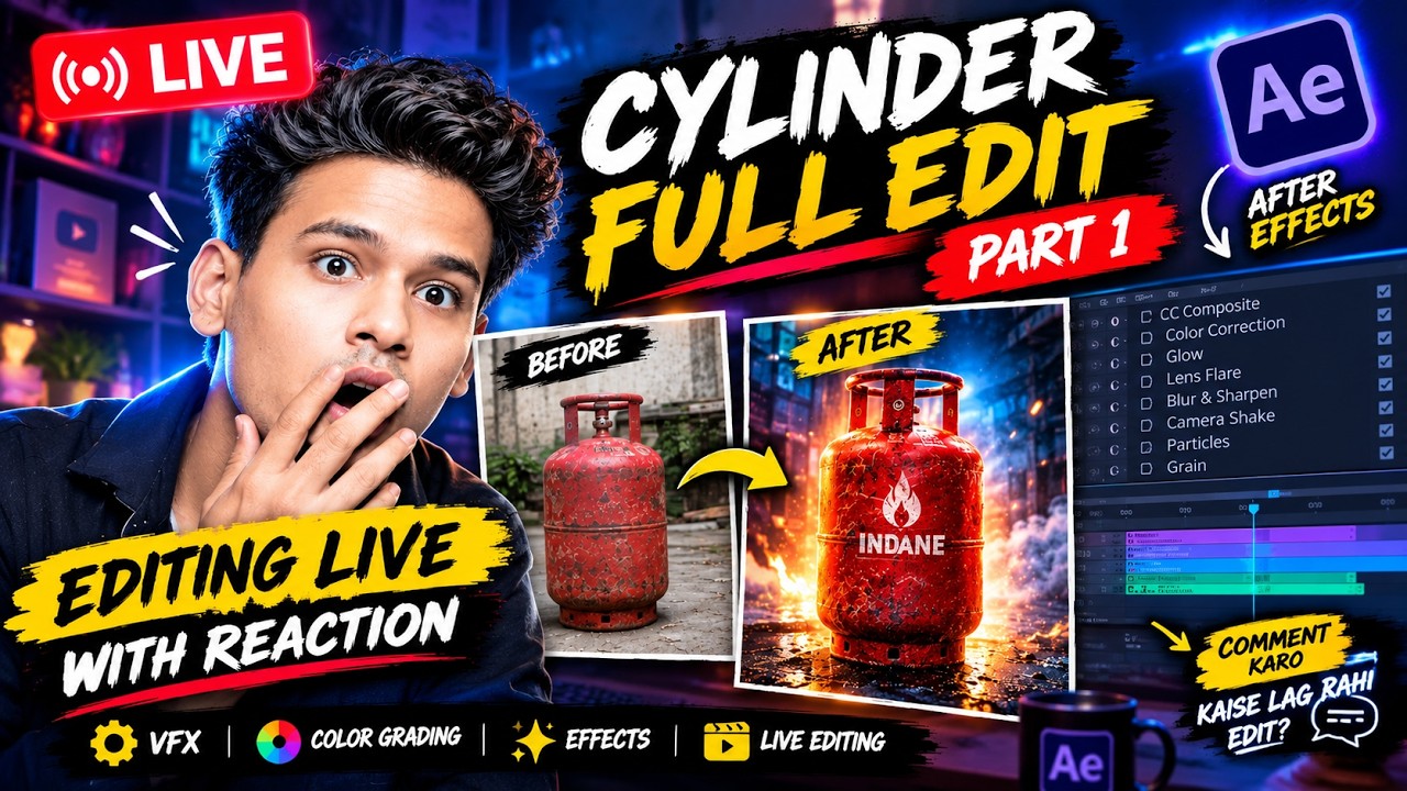 CYLINDER KA FULL EDIT PART   1 🔥   LIVE Editing   Shocking Reaction 😱 | After Effect Tutorial