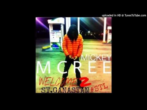 MICKEY MCREE - HOT NIGGA