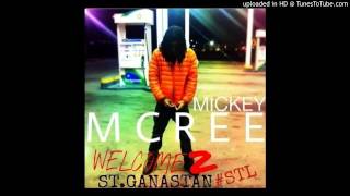 MICKEY MCREE - HOT NIGGA
