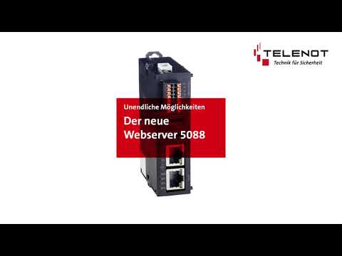 Unendliche Möglichkeiten – Der neue Webserver 5088 von TELENOT