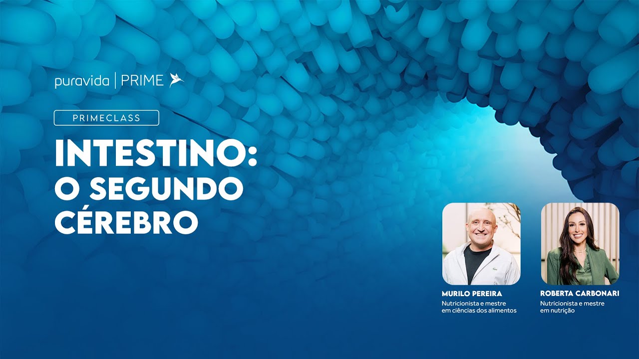 INTESTINO: O SEGUNDO CÉREBRO