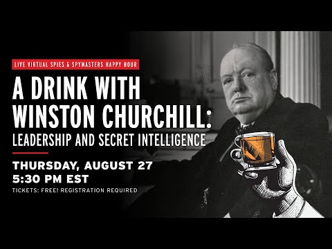 Spies and Spymasters Happy Hour - A Drink with Winston Churchill