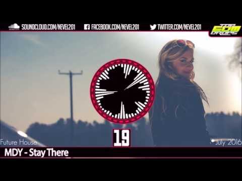 Top 20 Future House Drops (July 2016)