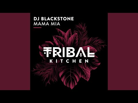 Mama Mia (Extended Mix)