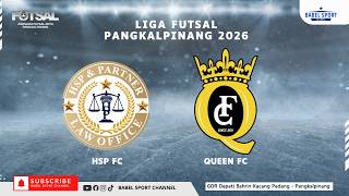HSP FC VS Queen FC - Liga Afkot Pangkalpinang 2026