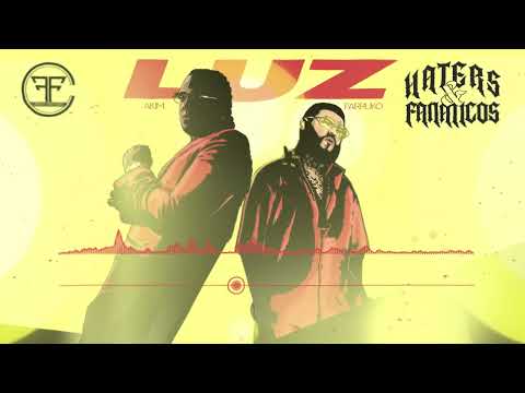 Akim X Farruko - Luz (Official Music Audio) | Haters Y Fanaticos
