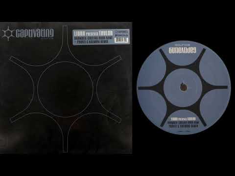 Libra presents Taylor - Anomaly / Calling Your Name (Pronti & Kalmani Remix) [2000]