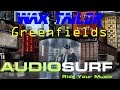 Greenfields - Wax Tailor | Audiosurf