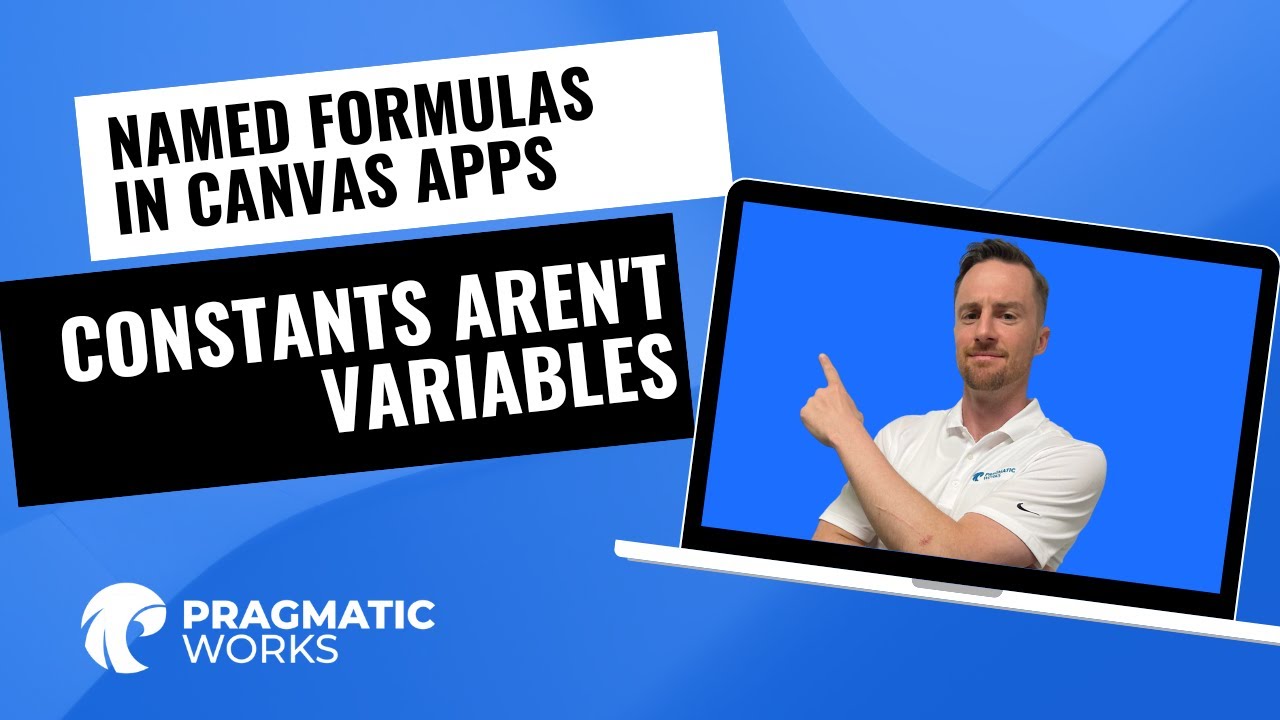 Named Formulas in Canvas Apps: CONSTANTS AREN'T VARIABLES