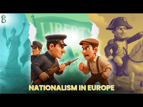 The Rise of Nationalism in Europe – Class 10 History video