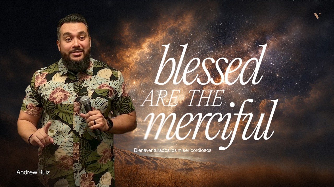Bienaventurados los misericordiosos