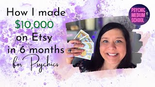 How to Sell Successfully on Etsy as a Psychic in 2021