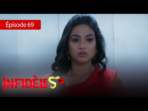 Infidèles - EP 69 - Silsila Badalte Rishton Ka - Série en français - HD